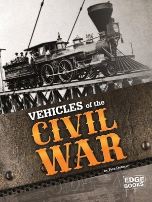 cover image of Vehicles of the Civil War